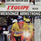 Frankrikes største sportsavis. Hevdet i 2005 å kunne bevise at Armstrongs dopingtester fra 1999 var positive på EPO.